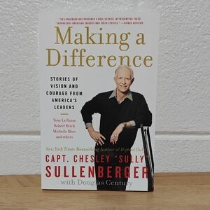 Making a Difference by Capt. Chesley Sullenberger - White and Red Book